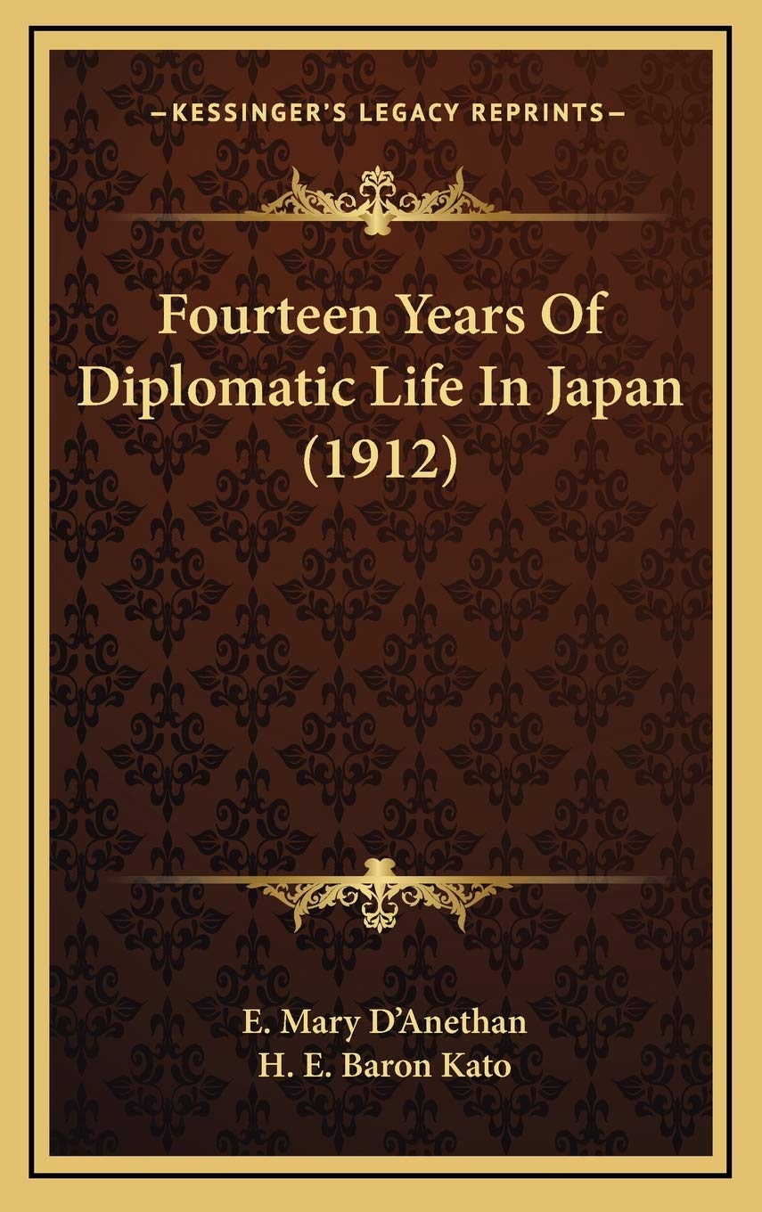 Fourteen Years Of Diplomatic Life In Japan (1912) Poetry