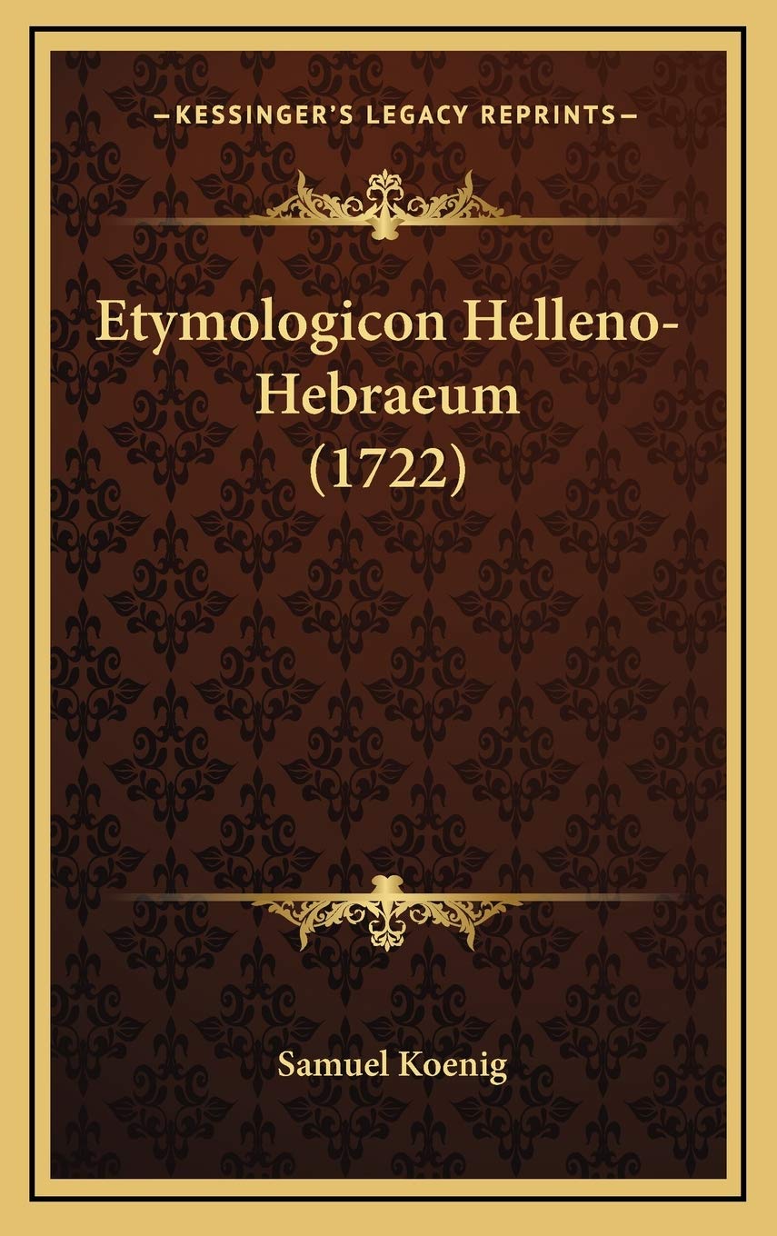 Etymologicon Helleno-Hebraeum (1722) Contemporary literature
