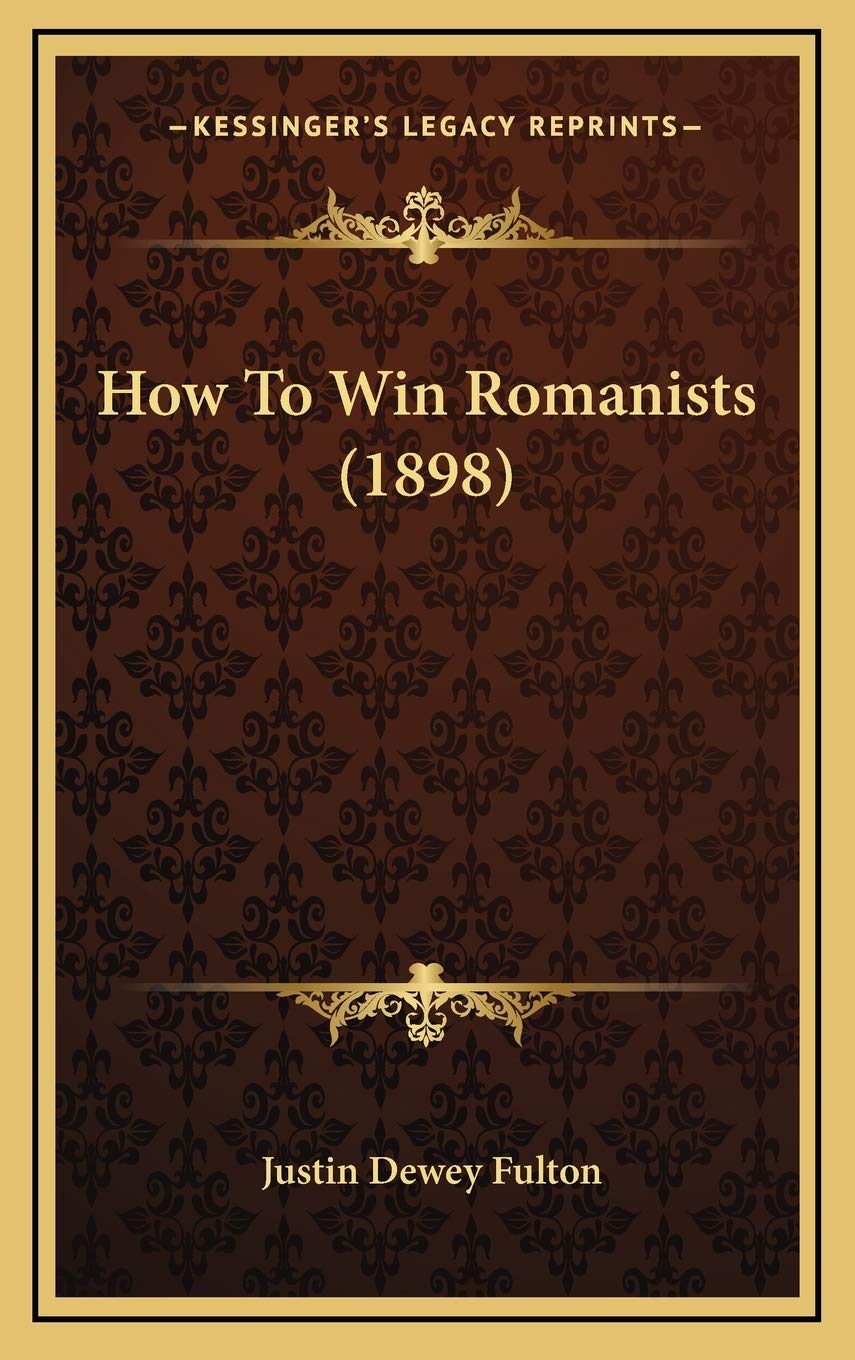 How To Win Romanists (1898) Poetry