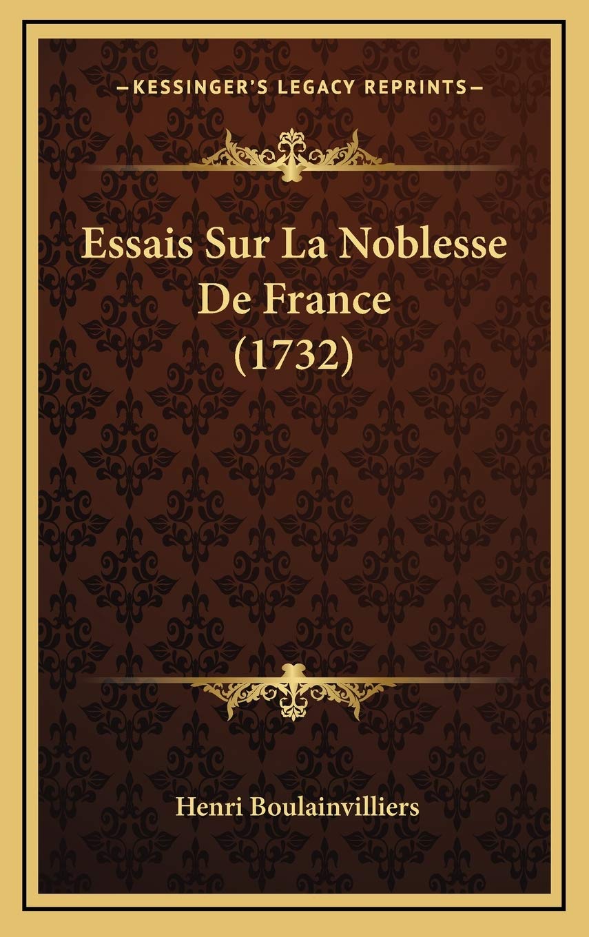Essais Sur La Noblesse De France (1732) Contemporary literature Books