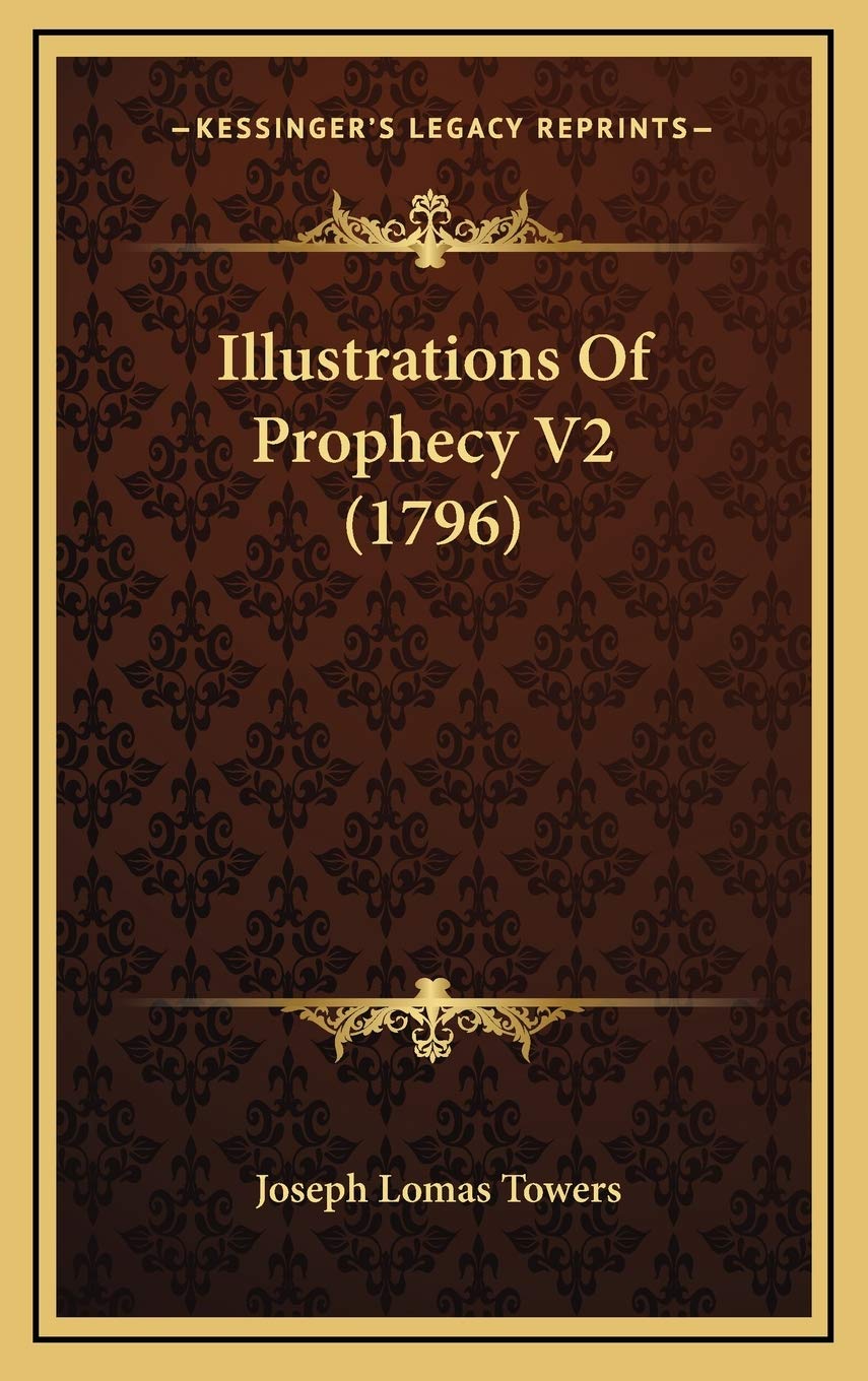 Illustrations Of Prophecy V2 (1796) Religion & Esotericism