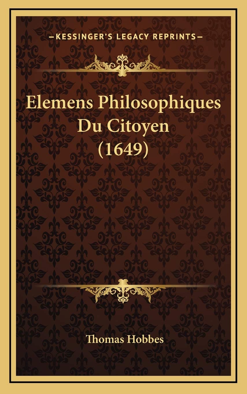Elemens Philosophiques Du Citoyen (1649) Law