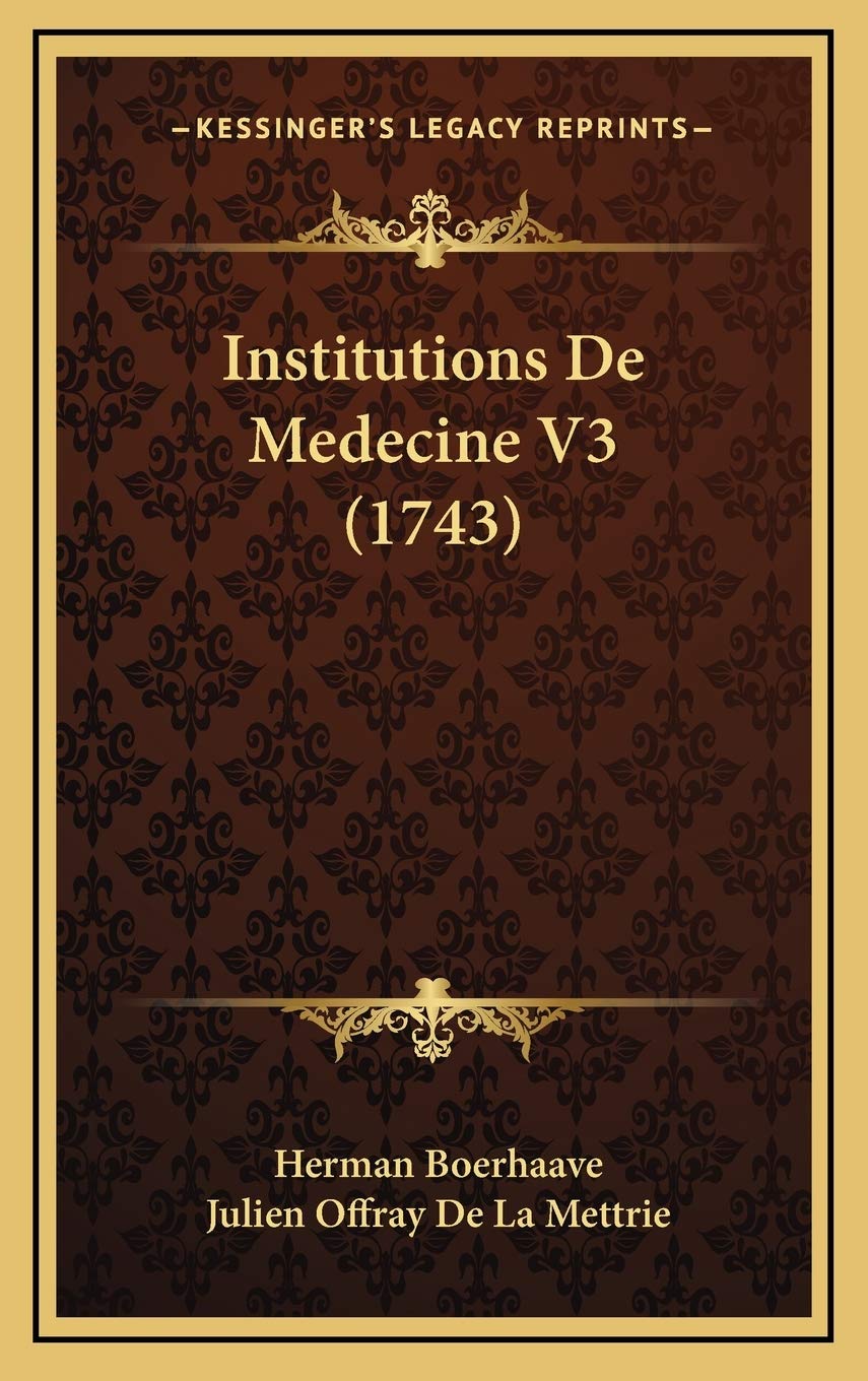 Institutions De Medecine V3 (1743) Contemporary literature
