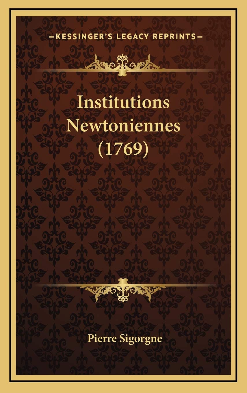 Institutions Newtoniennes (1769) Contemporary literature