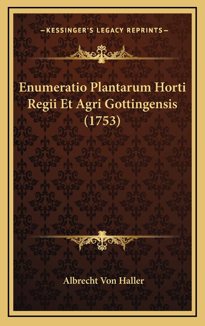 Enumeratio Plantarum Horti Regii Et Agri Gottingensis (1753) Contemporary literature
