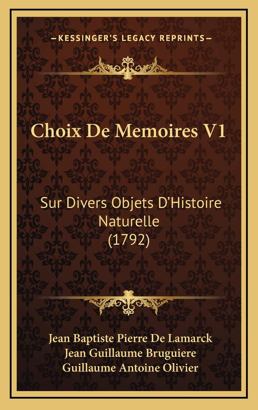 Choix De Memoires V1: Sur Divers Objets D’Histoire Naturelle (1792) Contemporary literature