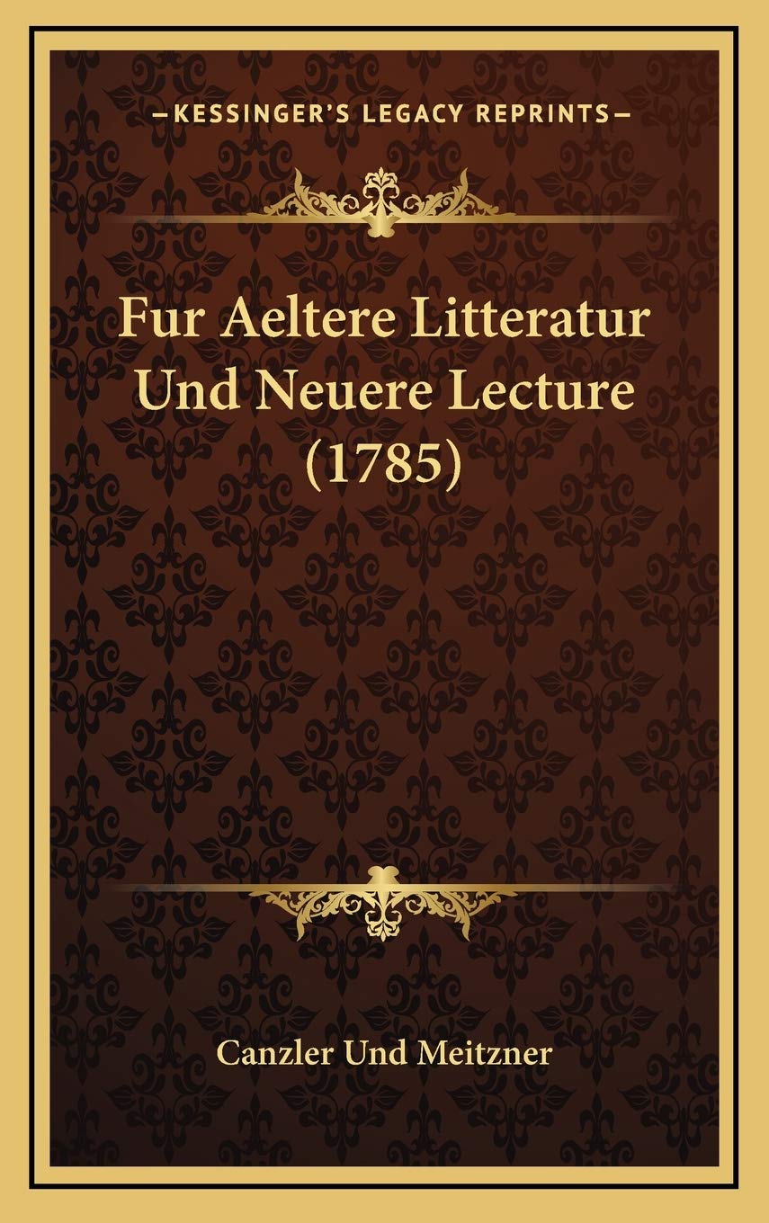 Fur Aeltere Litteratur Und Neuere Lecture (1785) Contemporary literature