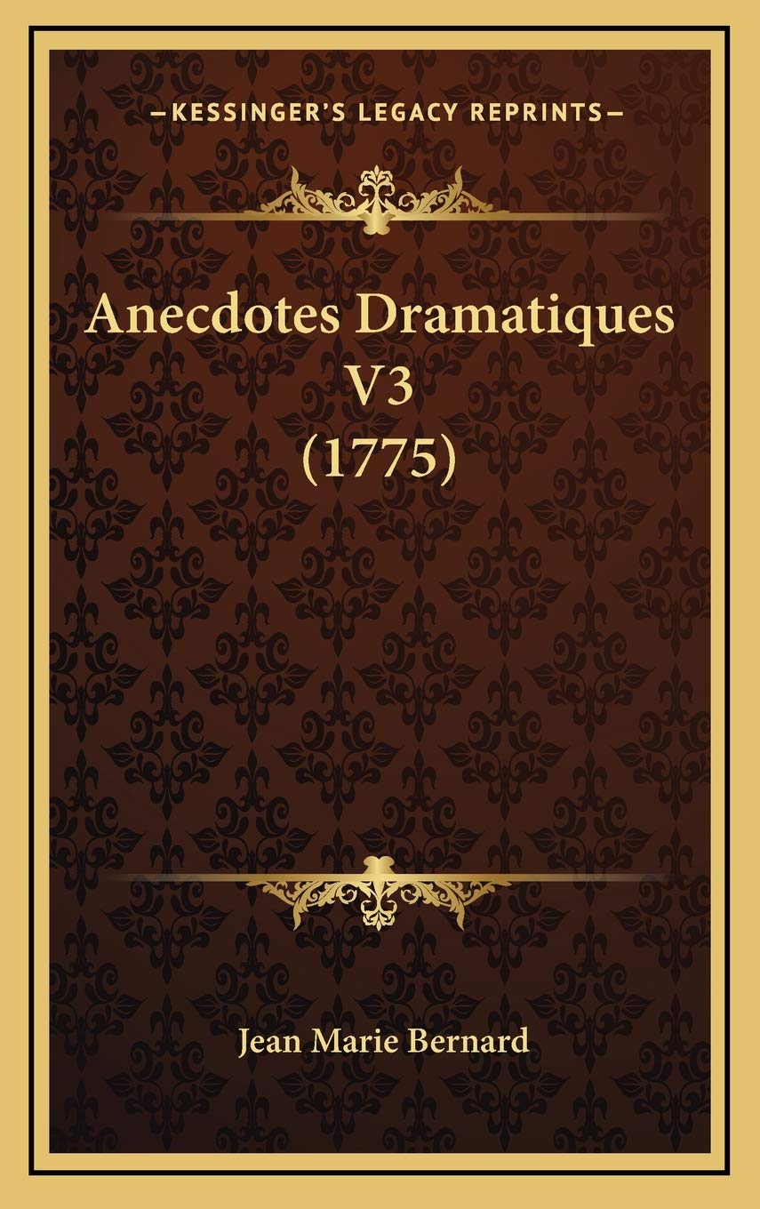 Anecdotes Dramatiques V3 (1775) Drama