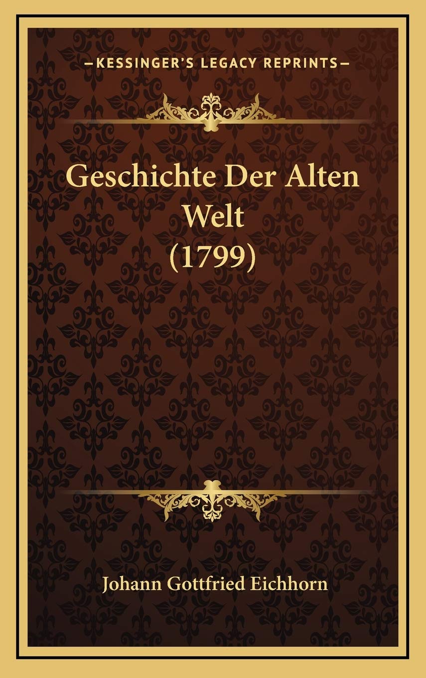 Geschichte Der Alten Welt (1799) Contemporary literature
