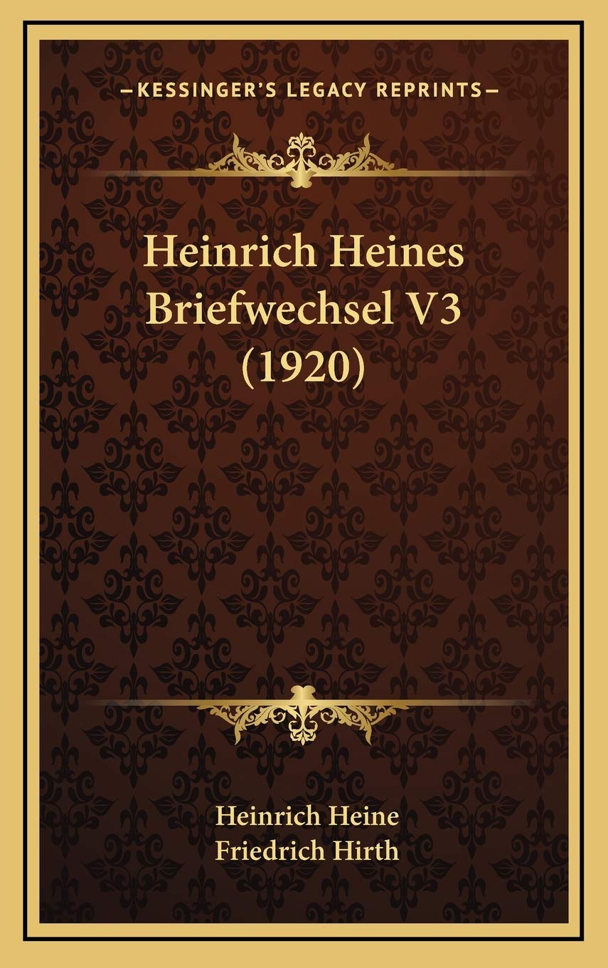 Heinrich Heines Briefwechsel V3 (1920) Contemporary literature