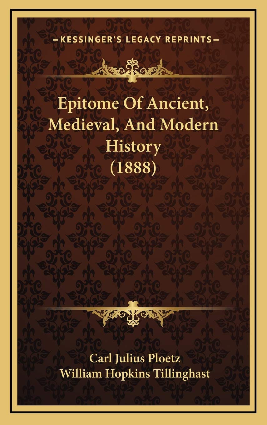 Epitome Of Ancient, Medieval, And Modern History (1888) Philosophy