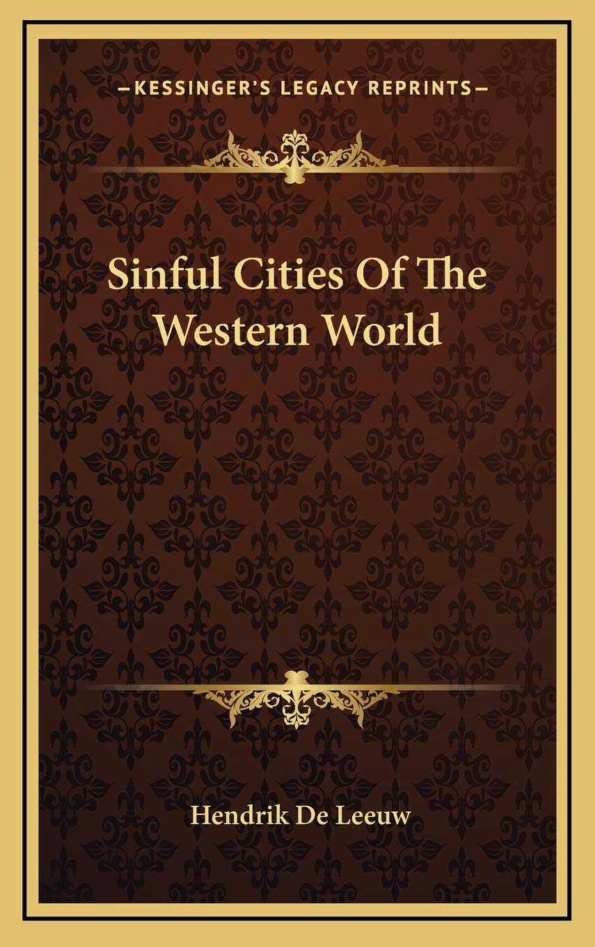 Sinful Cities Of The Western World Philosophy