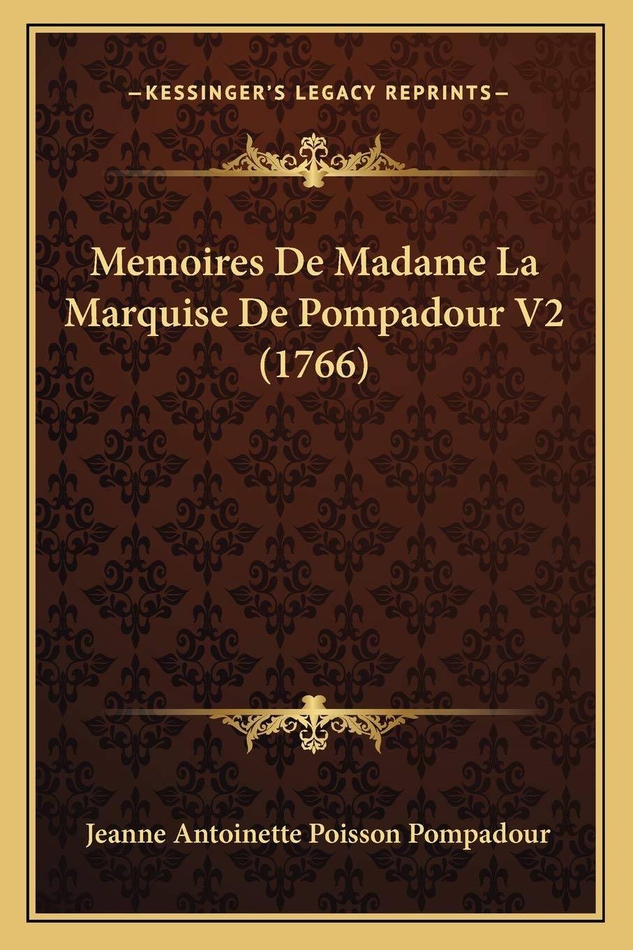 Memoires De Madame La Marquise De Pompadour V2 (1766) book