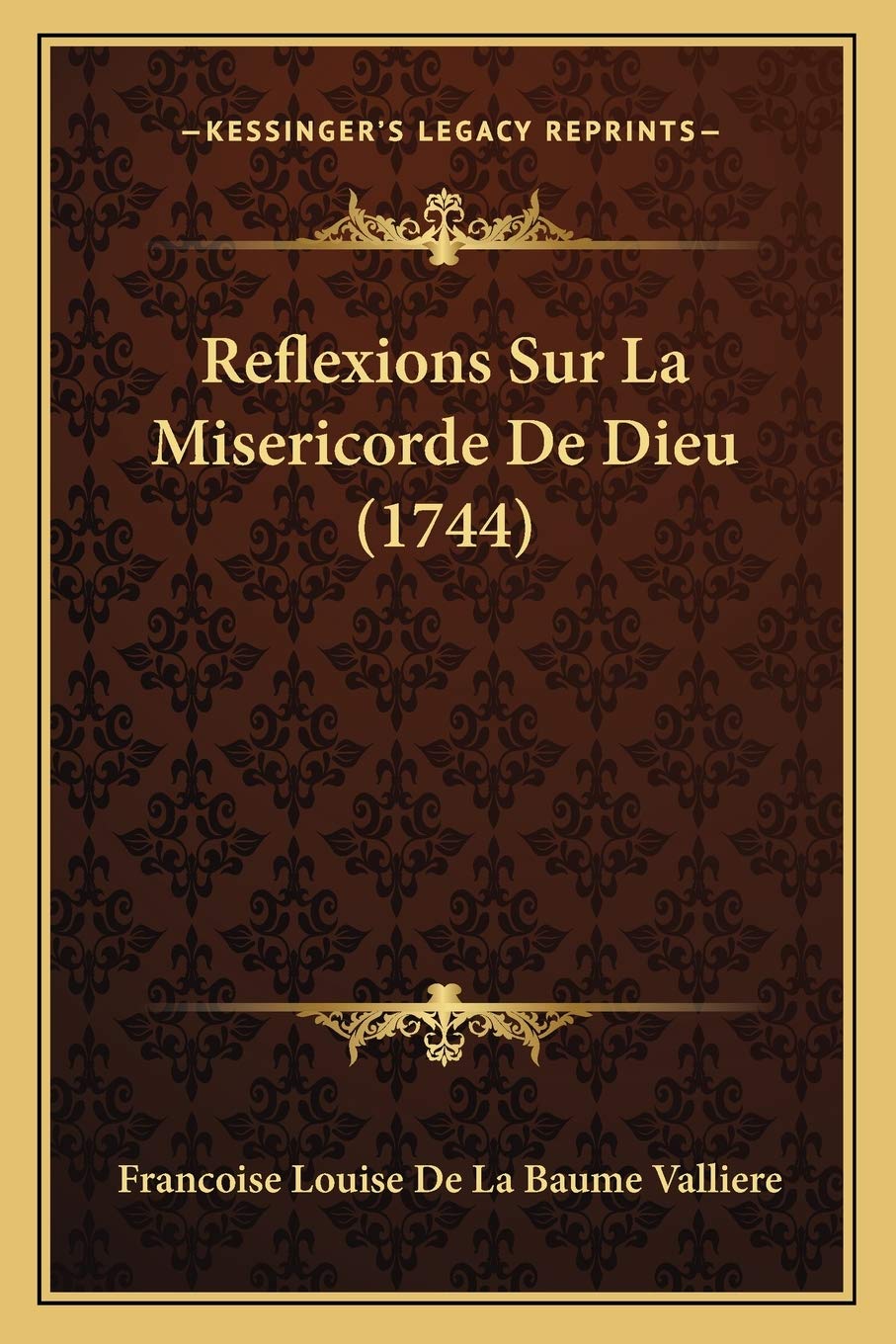Reflexions Sur La Misericorde De Dieu (1744) Philosophy