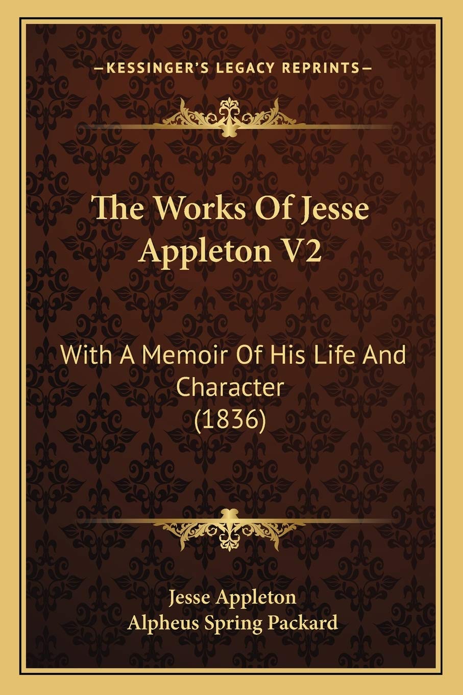 The Works Of Jesse Appleton V2: With A Memoir Of His Life And Character (1836) Contemporary literature