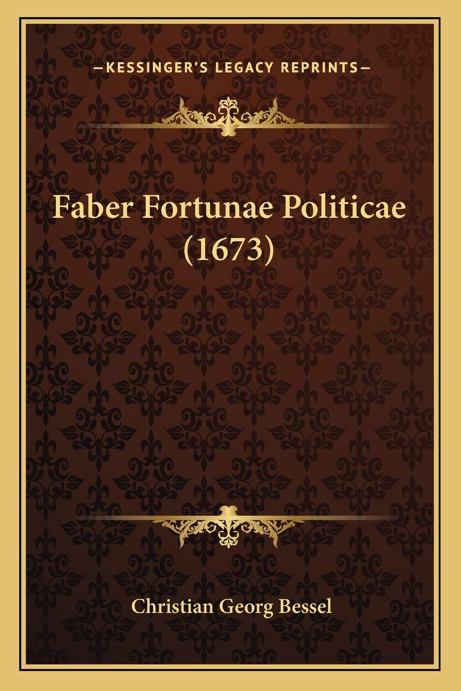 Faber Fortunae Politicae (1673) Philosophy