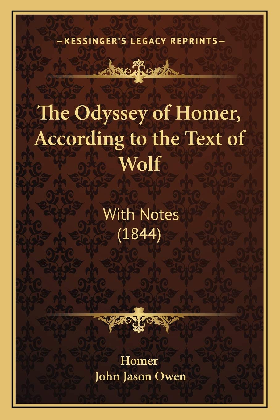 The Odyssey of Homer, According to the Text of Wolf: With Notes (1844) Philosophy