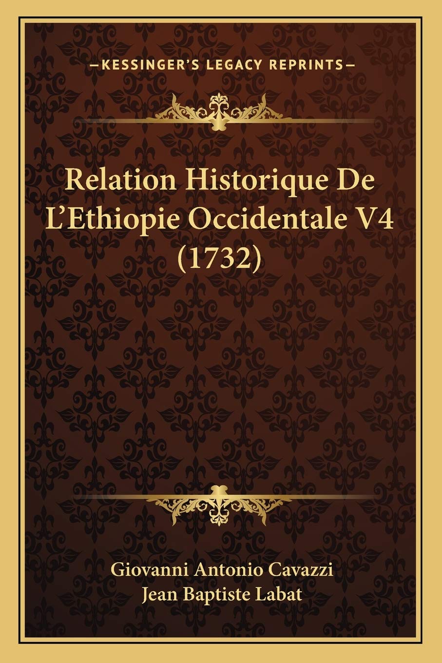 Relation Historique De L'Ethiopie Occidentale V4 (1732) International