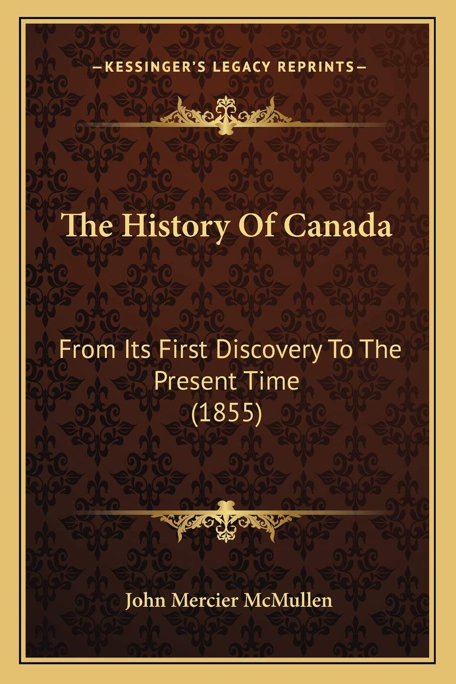 The History Of Canada: From Its First Discovery To The Present Time (1855) Philosophy