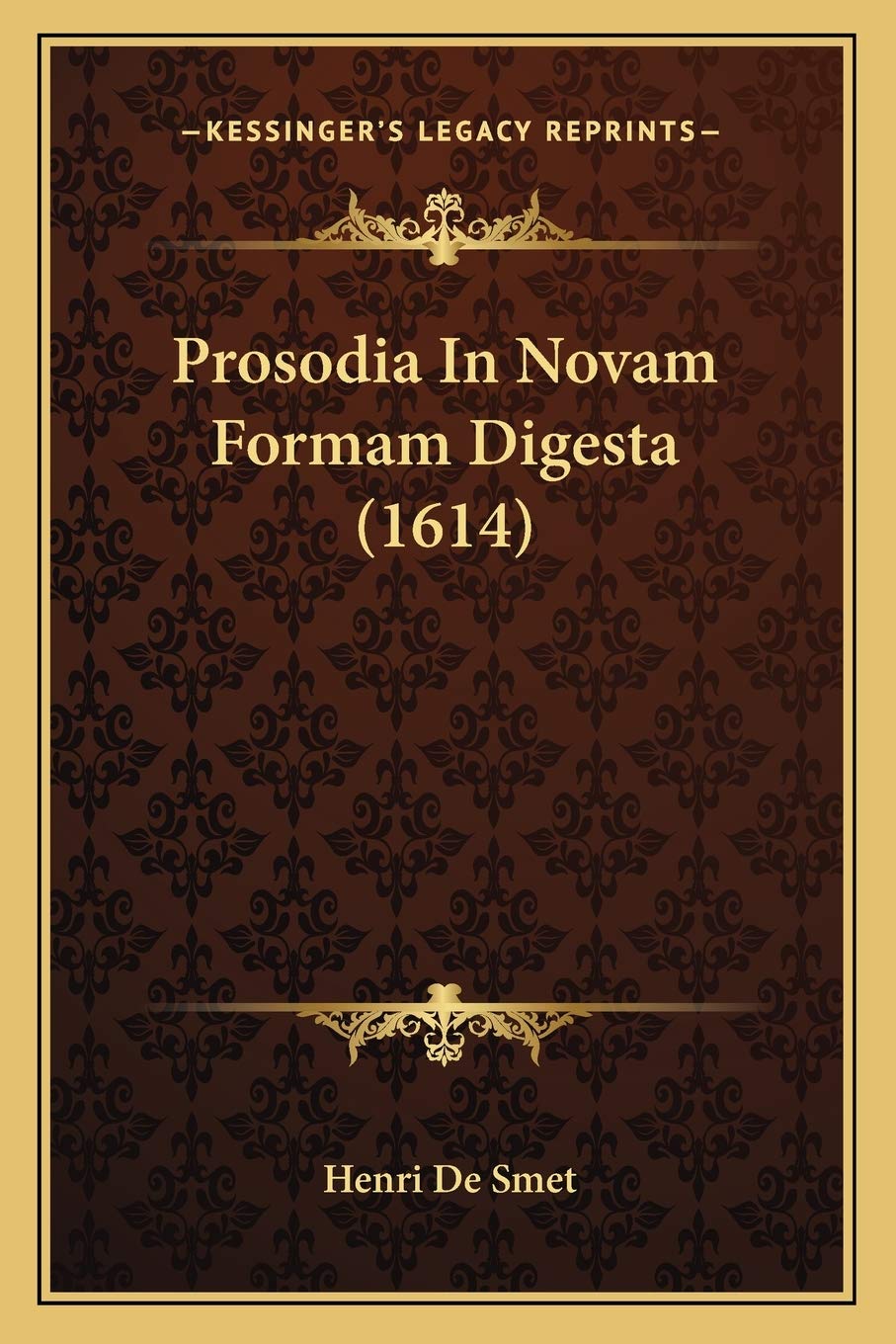 Prosodia In Novam Formam Digesta (1614) Contemporary literature