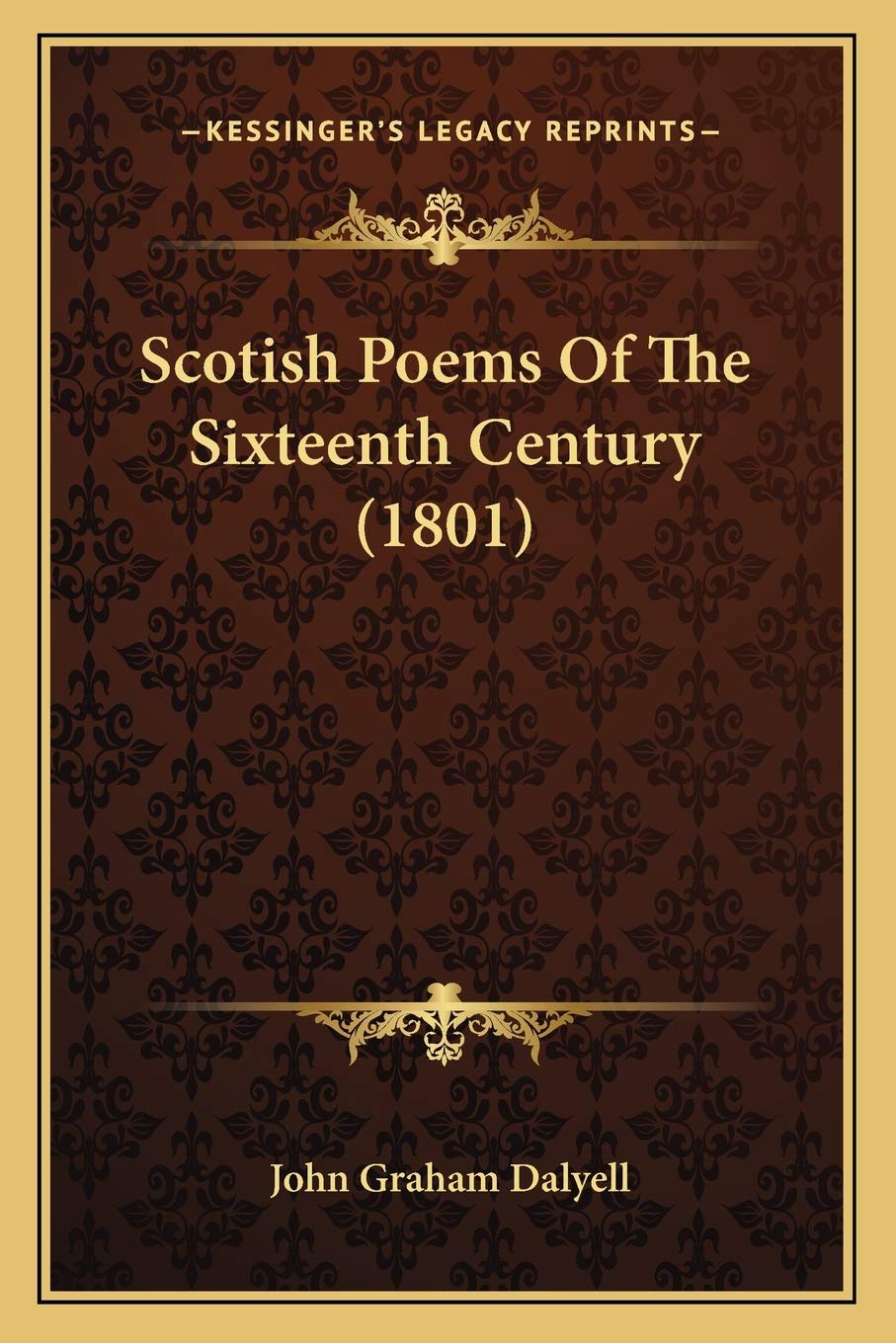 Scotish Poems Of The Sixteenth Century (1801) Poetry