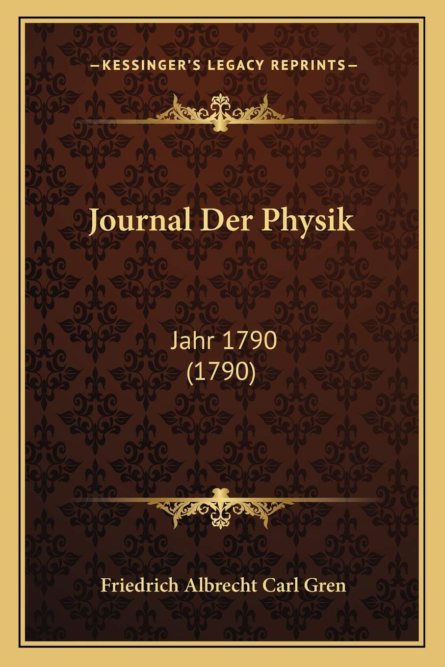 Journal Der Physik: Jahr 1790 (1790) International