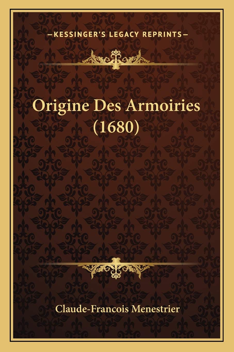 Origine Des Armoiries (1680) International