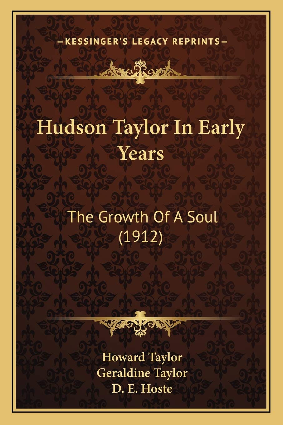 Hudson Taylor In Early Years: The Growth Of A Soul (1912) Contemporary literature