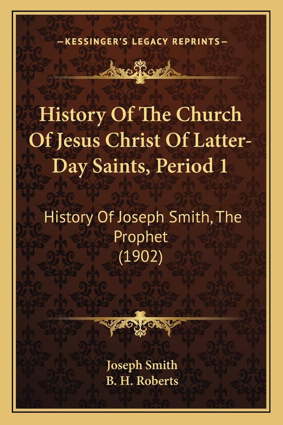 History Of The Church Of Jesus Christ Of Latter-Day Saints, Period 1: History Of Joseph Smith, The Prophet (1902) Philosophy
