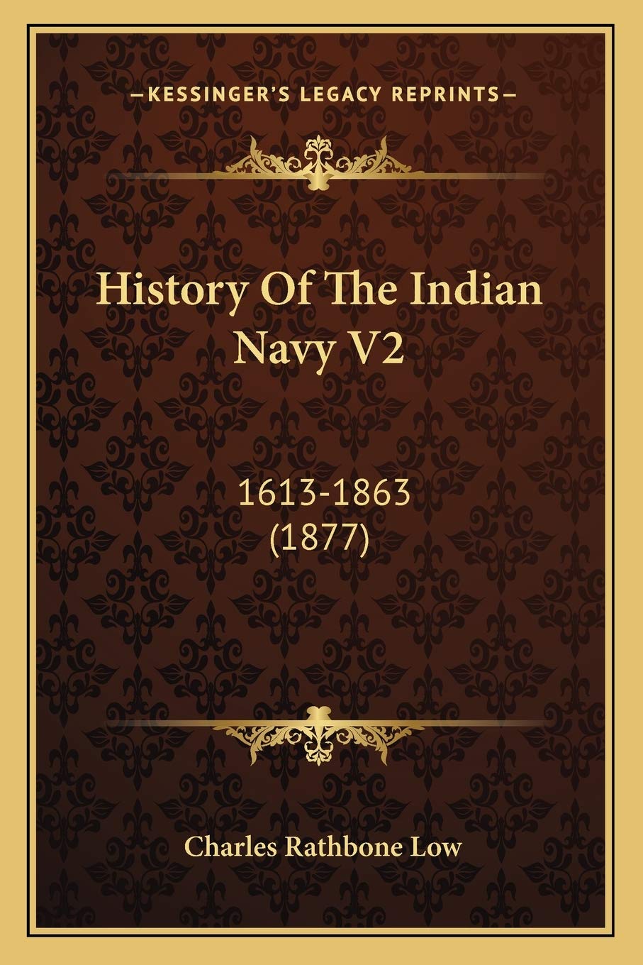 History Of The Indian Navy V2: 1613-1863 (1877) Philosophy