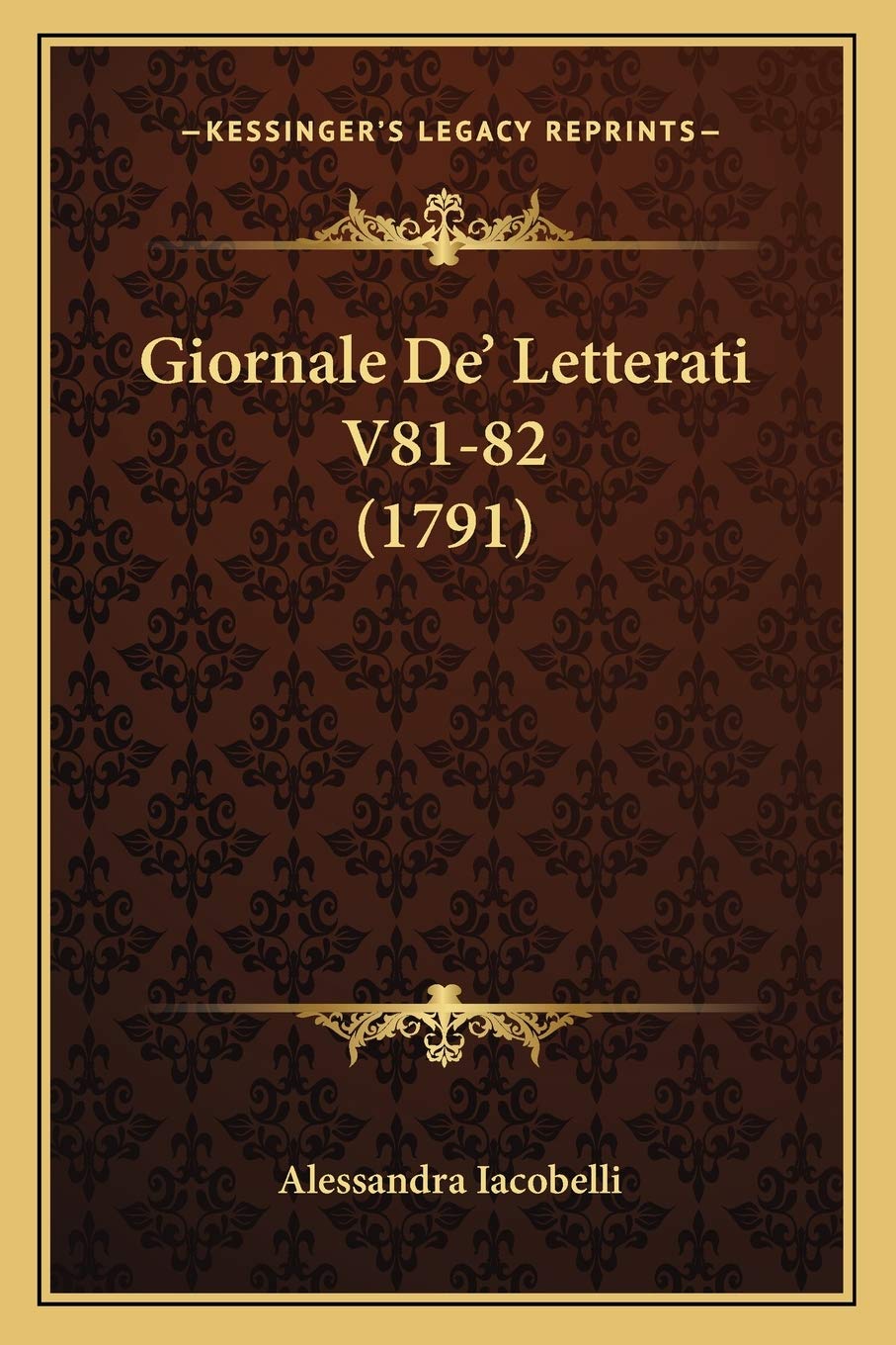 Giornale De' Letterati V81-82 (1791) Historical Fiction
