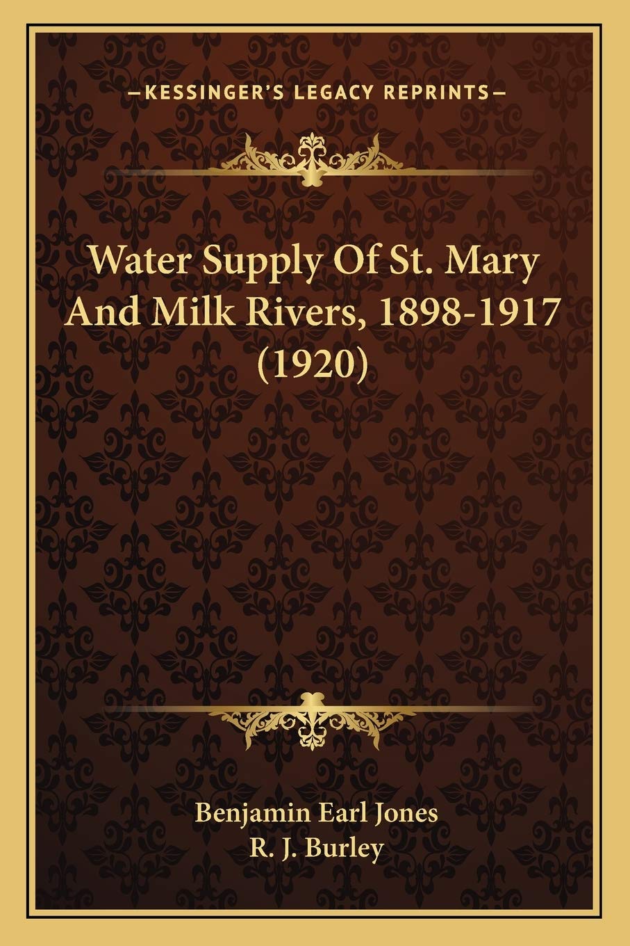 Water Supply Of St. Mary And Milk Rivers, 1898-1917 (1920) Contemporary literature