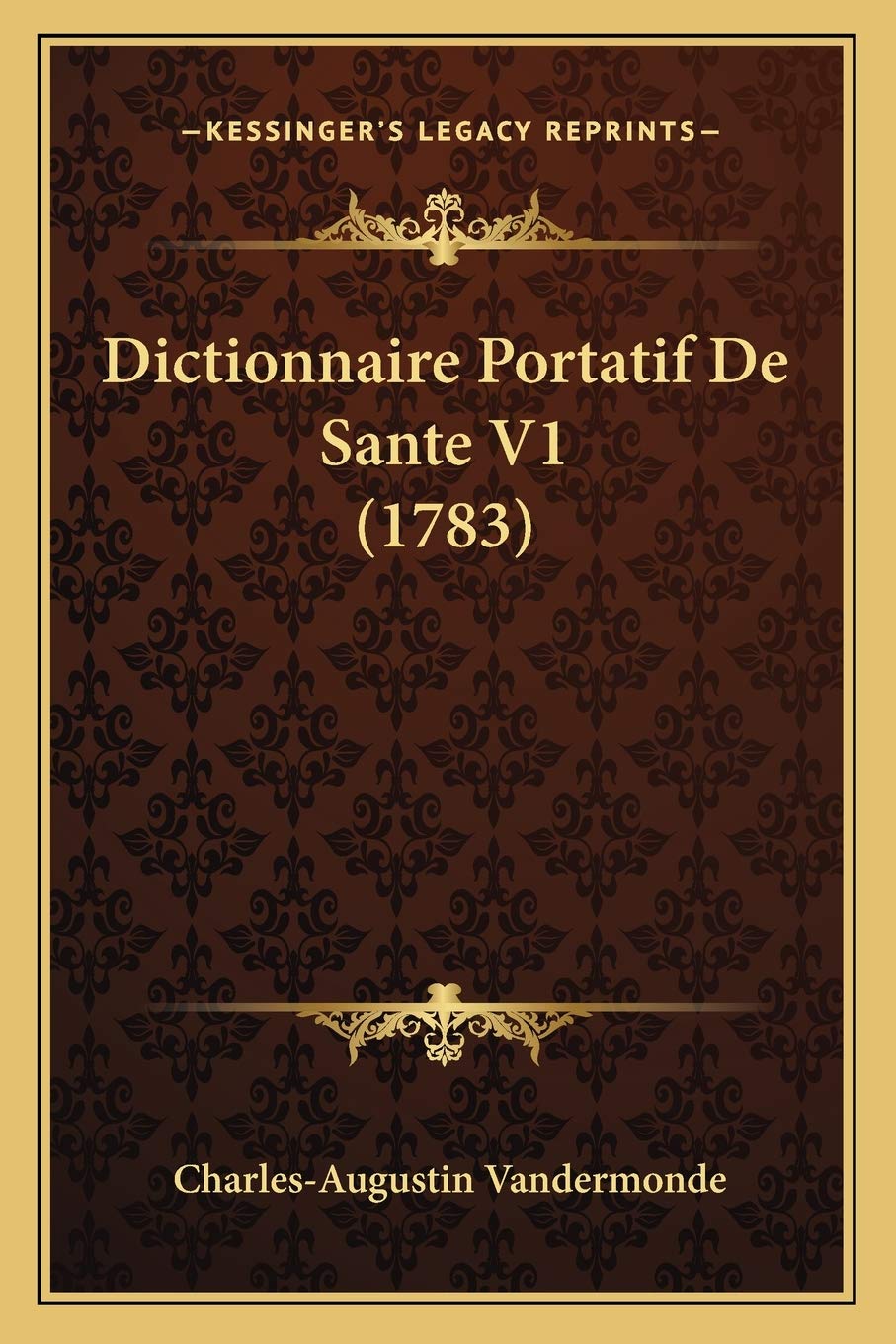 Dictionnaire Portatif De Sante V1 (1783) Medicine