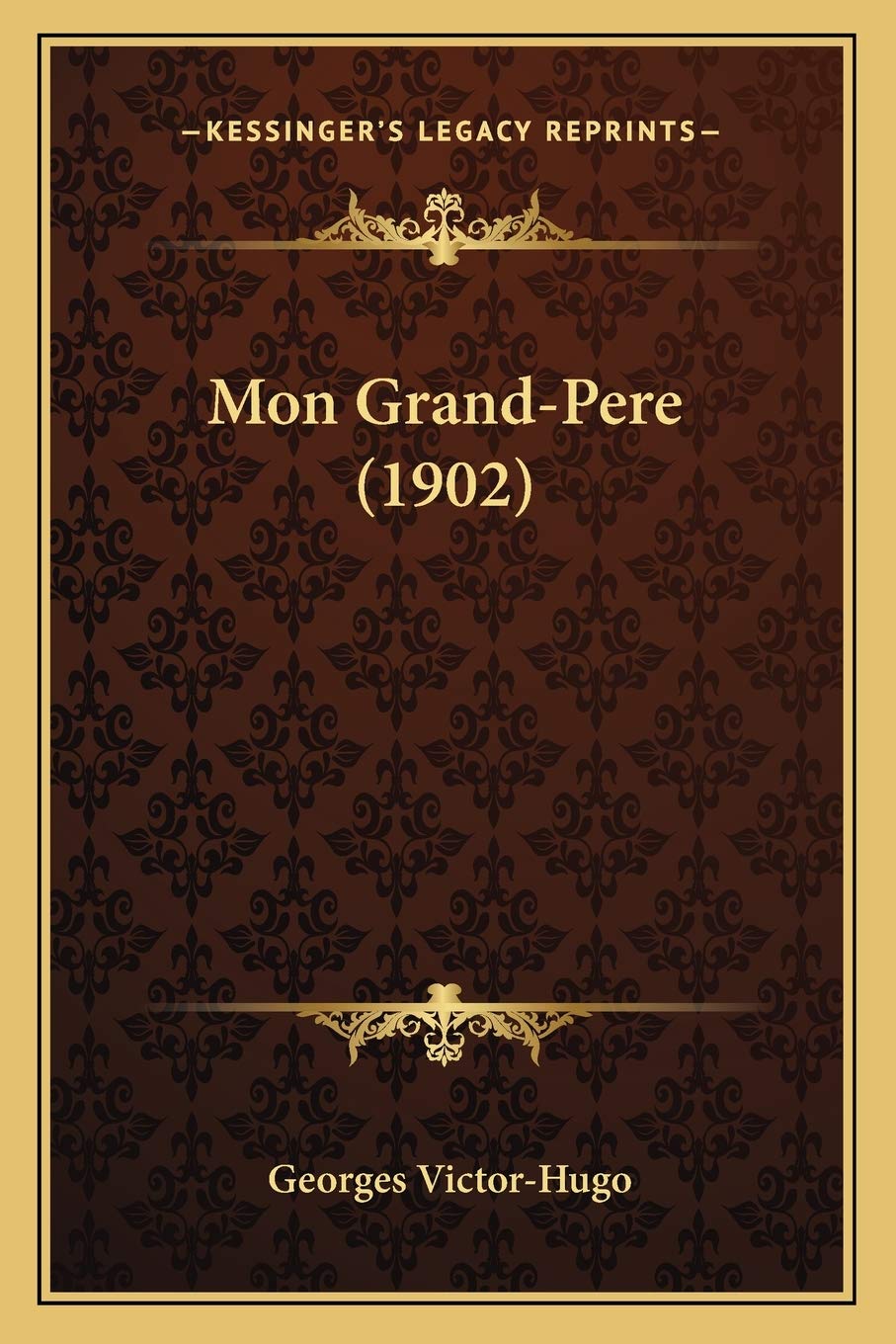 Mon Grand-Pere (1902) book