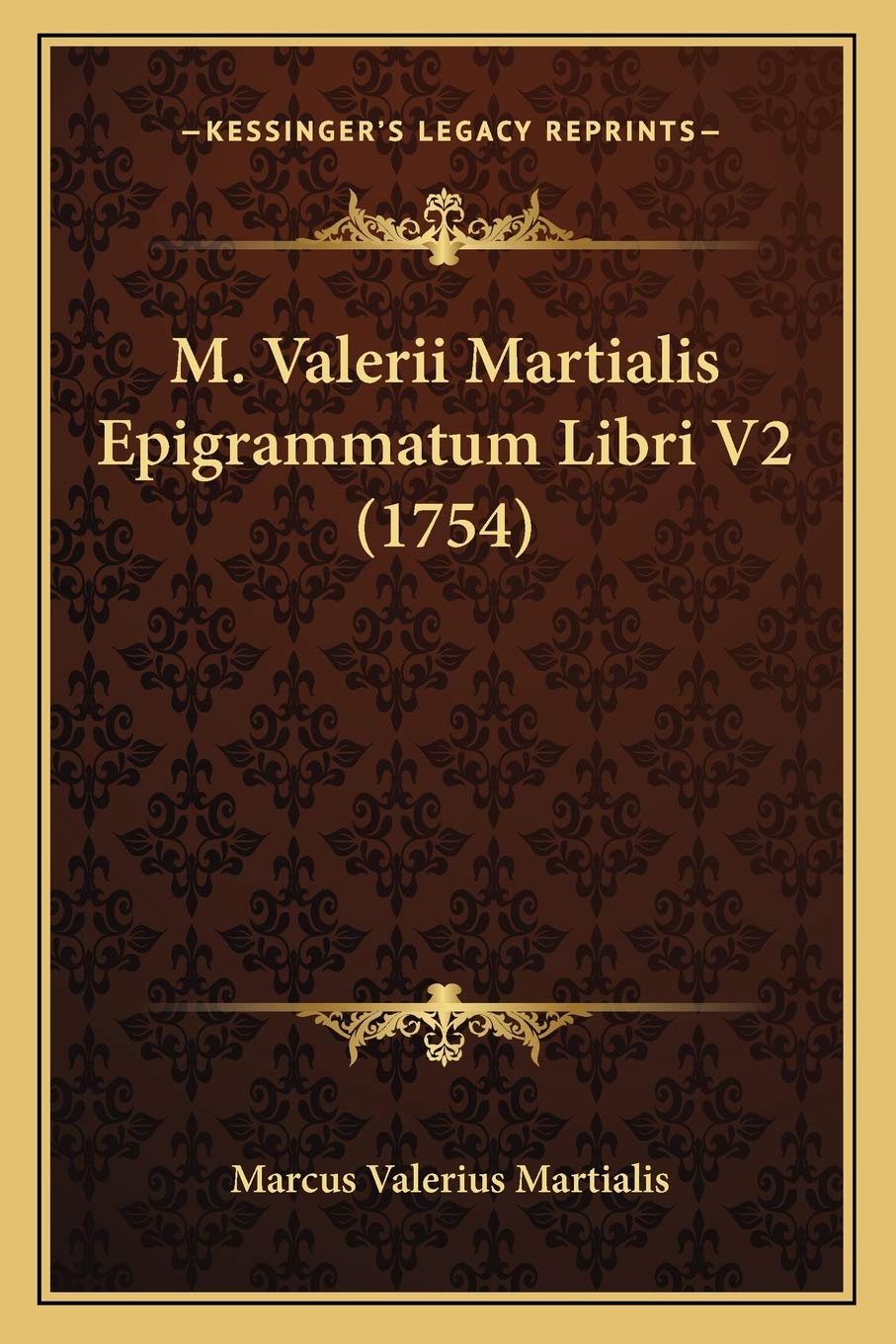 M. Valerii Martialis Epigrammatum Libri V2 (1754) Contemporary literature