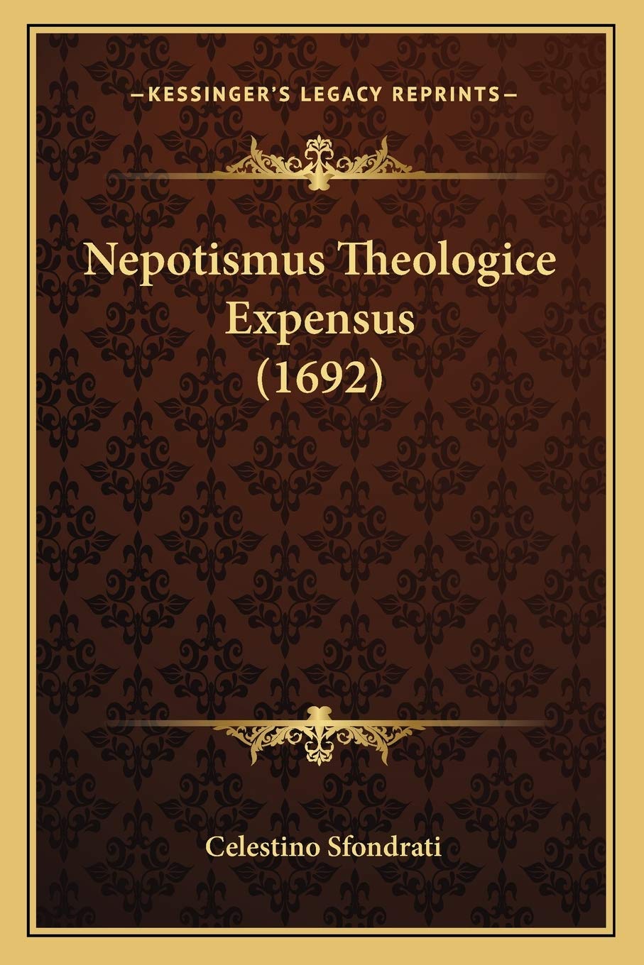 Nepotismus Theologice Expensus (1692) Philosophy