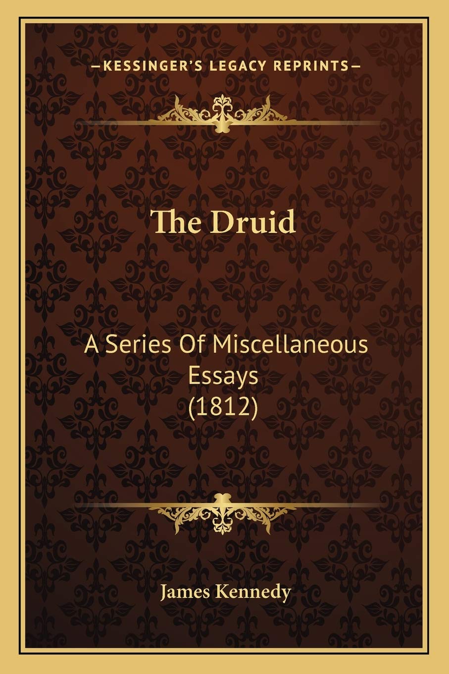 The Druid: A Series Of Miscellaneous Essays (1812) Drama