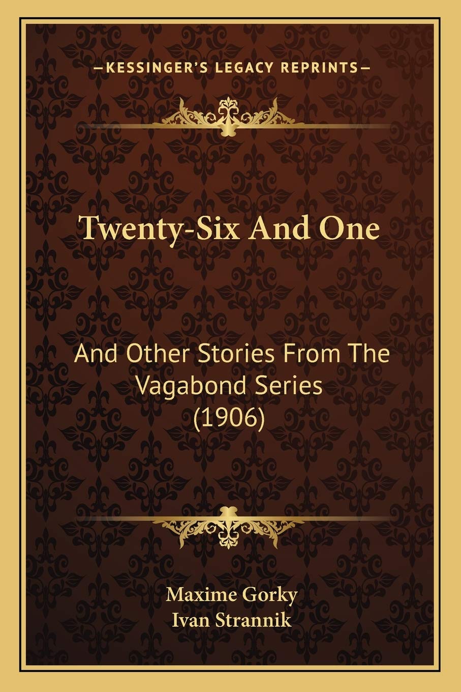 Twenty-Six And One: And Other Stories From The Vagabond Series (1906) Contemporary literature