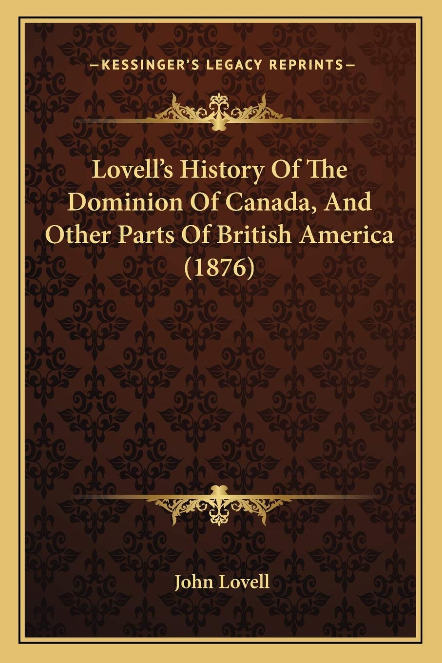 Lovell's History Of The Dominion Of Canada, And Other Parts Of British America (1876) Philosophy