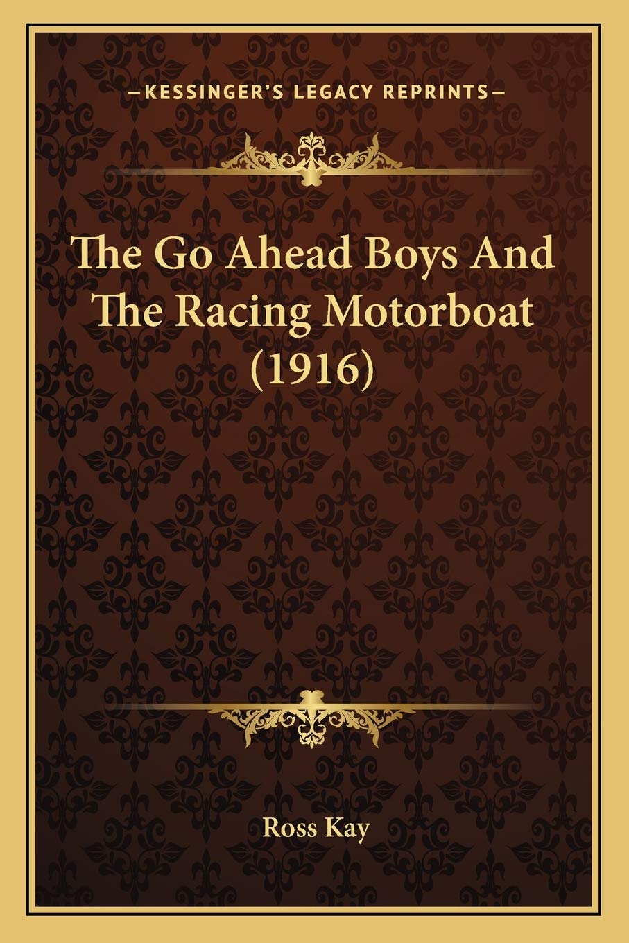 The Go Ahead Boys And The Racing Motorboat (1916) Contemporary literature