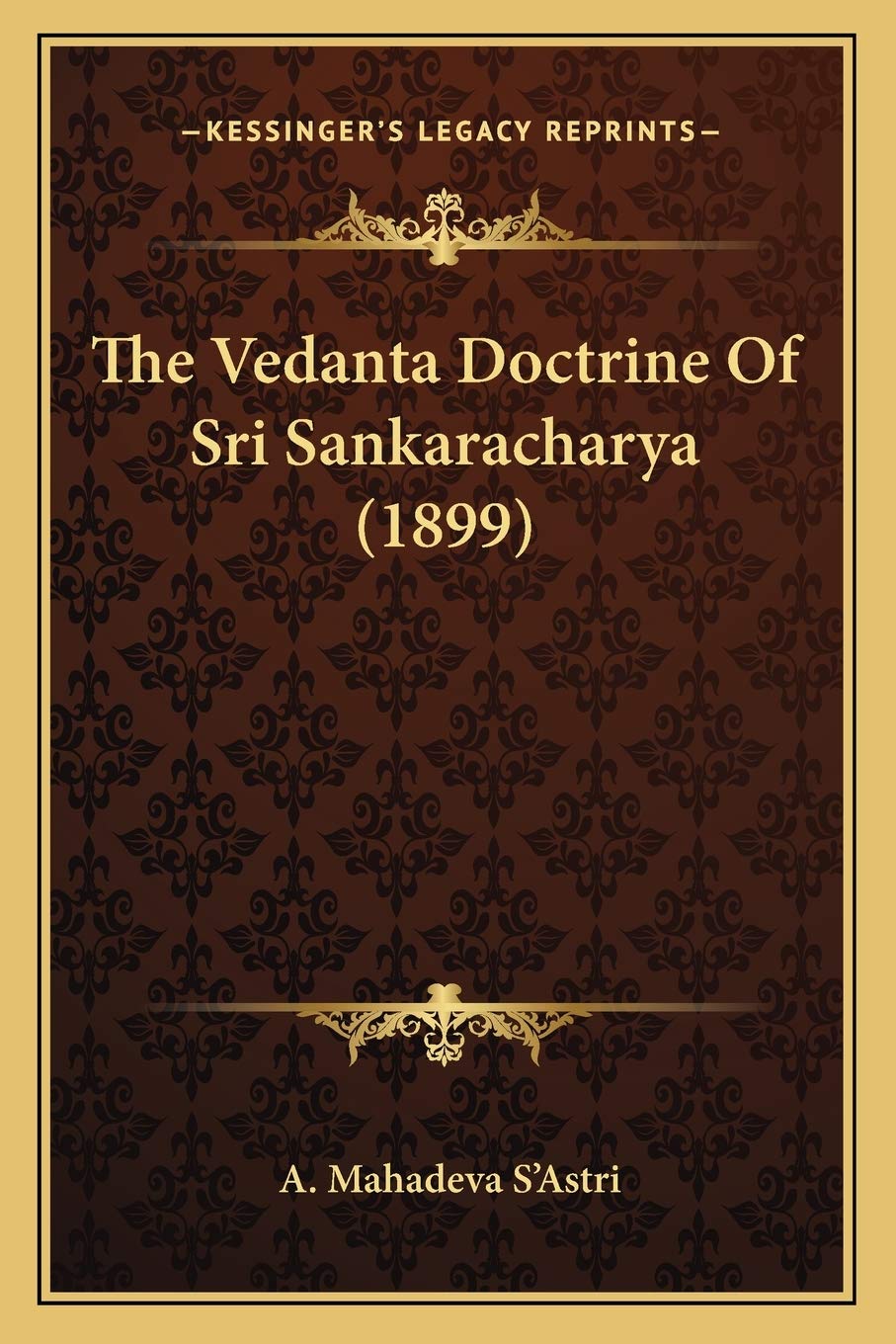 The Vedanta Doctrine Of Sri Sankaracharya (1899) Philosophy