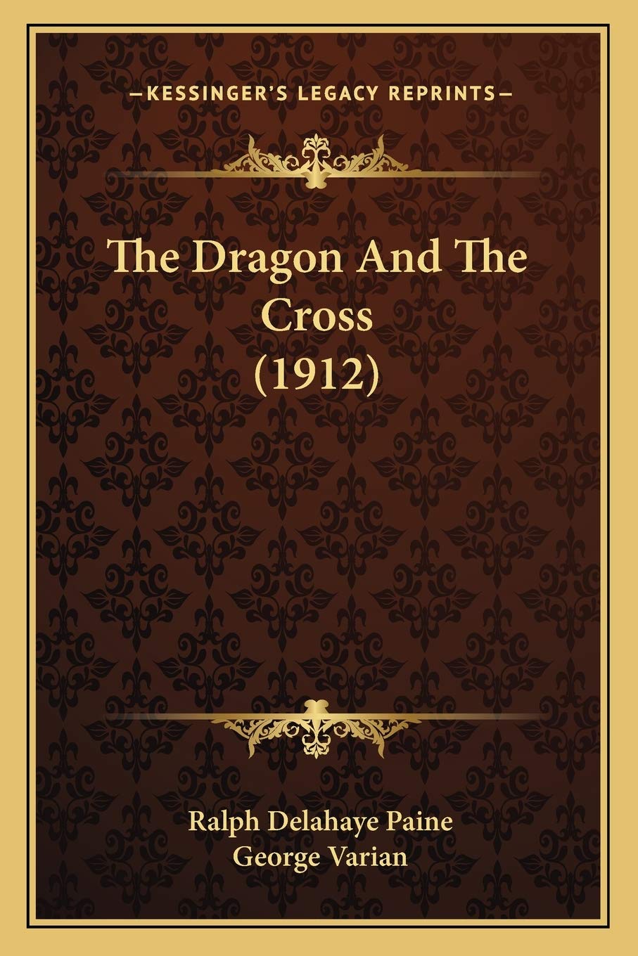 The Dragon And The Cross (1912) Contemporary literature