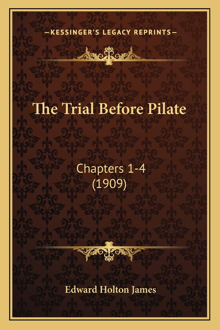 The Trial Before Pilate: Chapters 1-4 (1909) Law