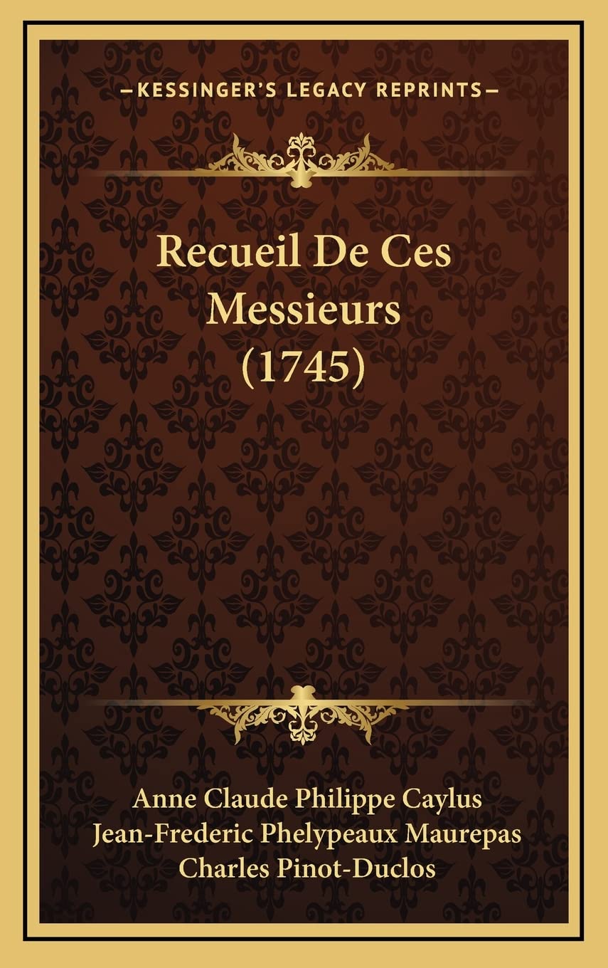 Recueil De Ces Messieurs (1745) book