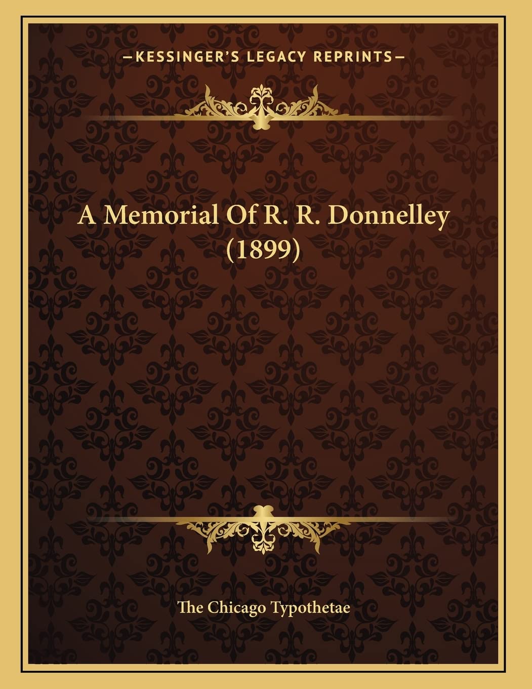 A Memorial Of R. R. Donnelley (1899) Death & Mourning