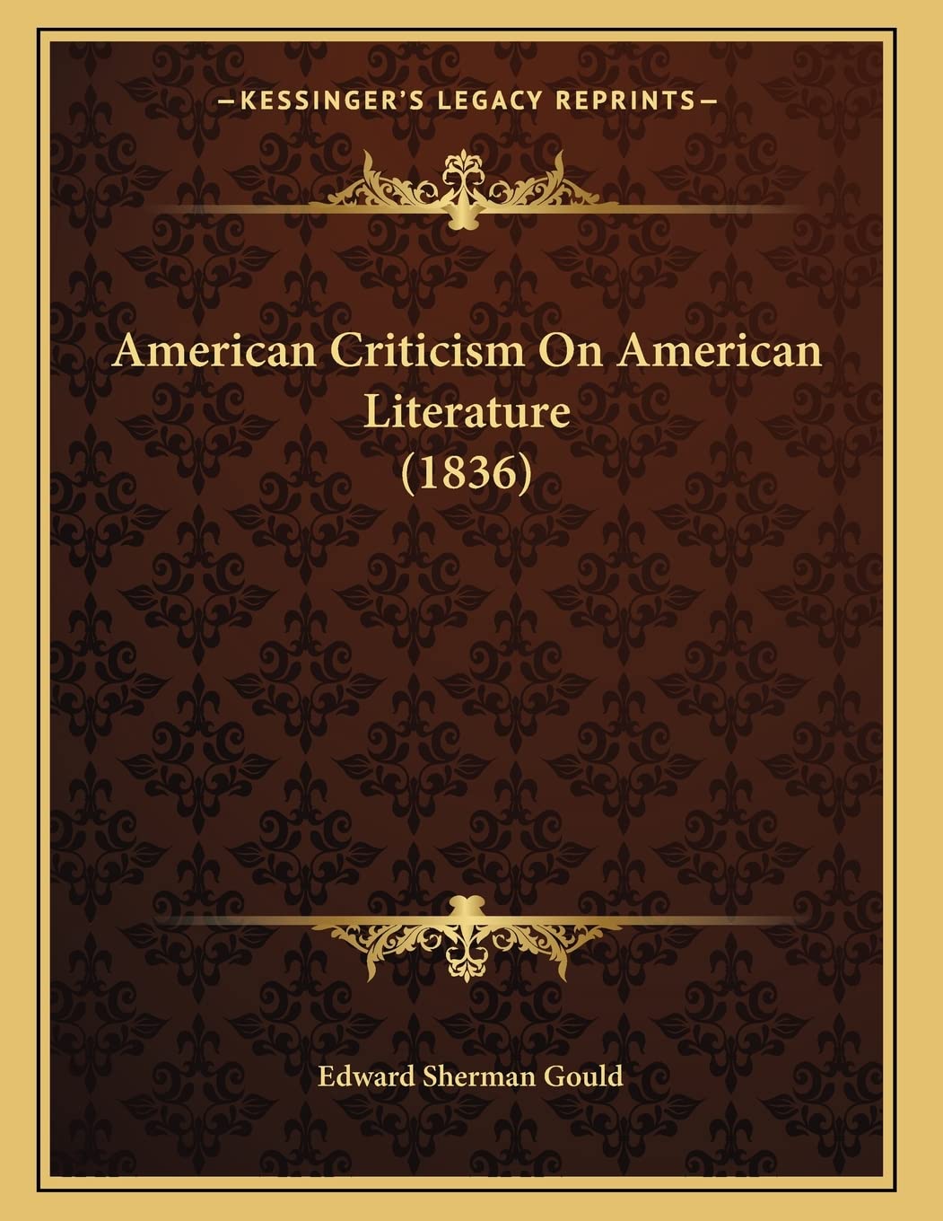 American Criticism On American Literature (1836) Contemporary literature