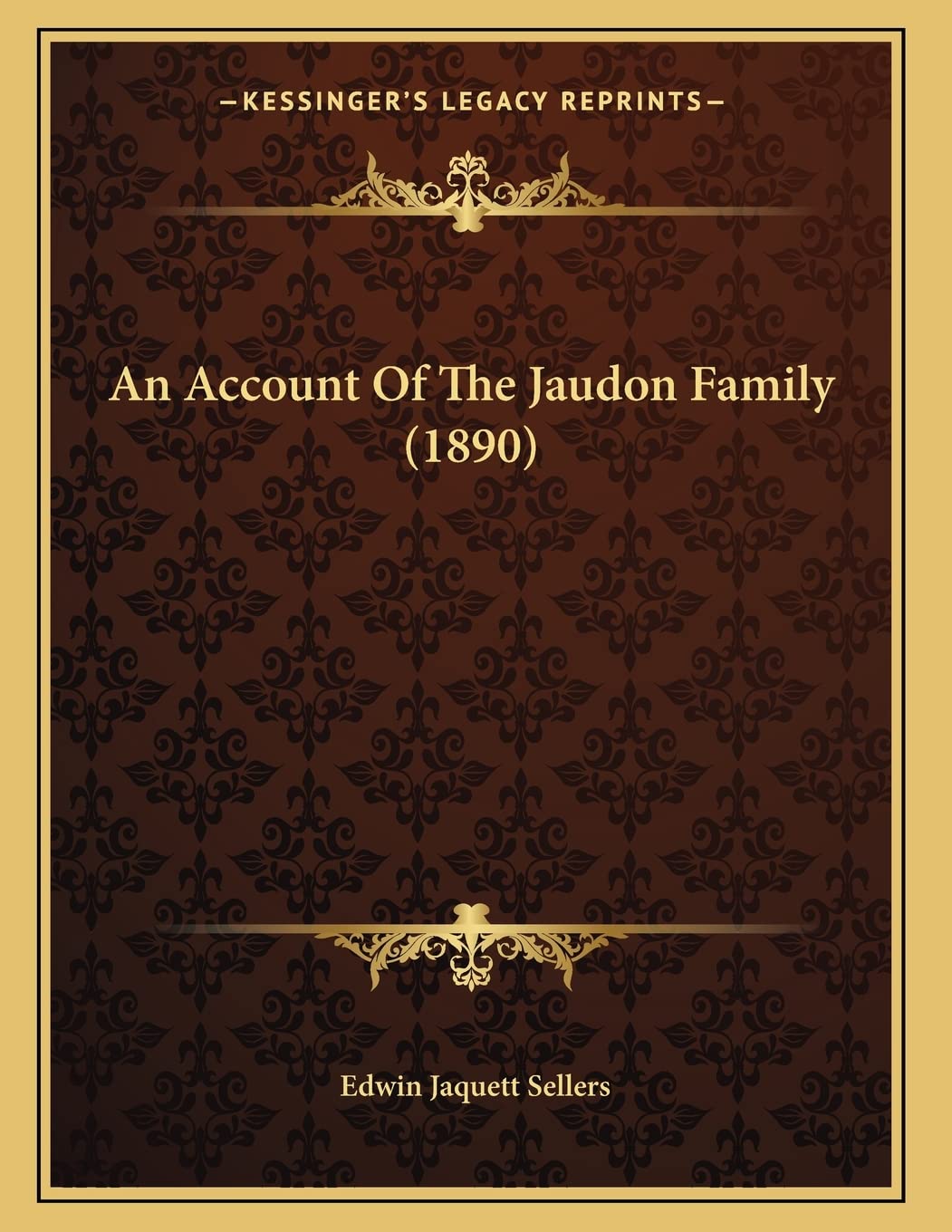An Account Of The Jaudon Family (1890) Contemporary literature