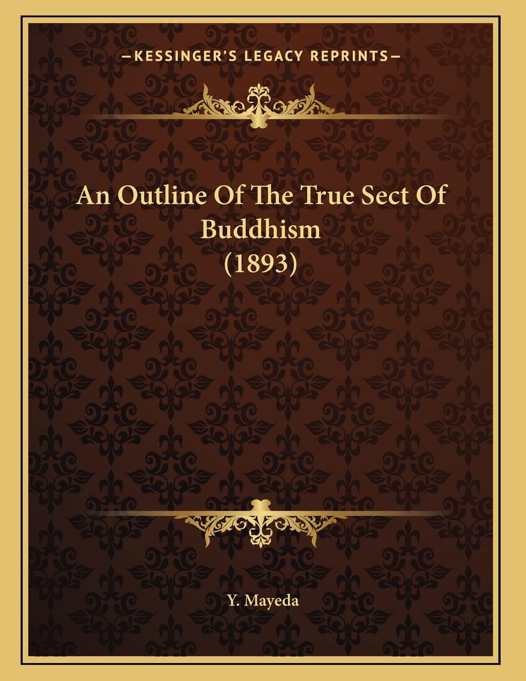 An Outline Of The True Sect Of Buddhism (1893) Philosophy