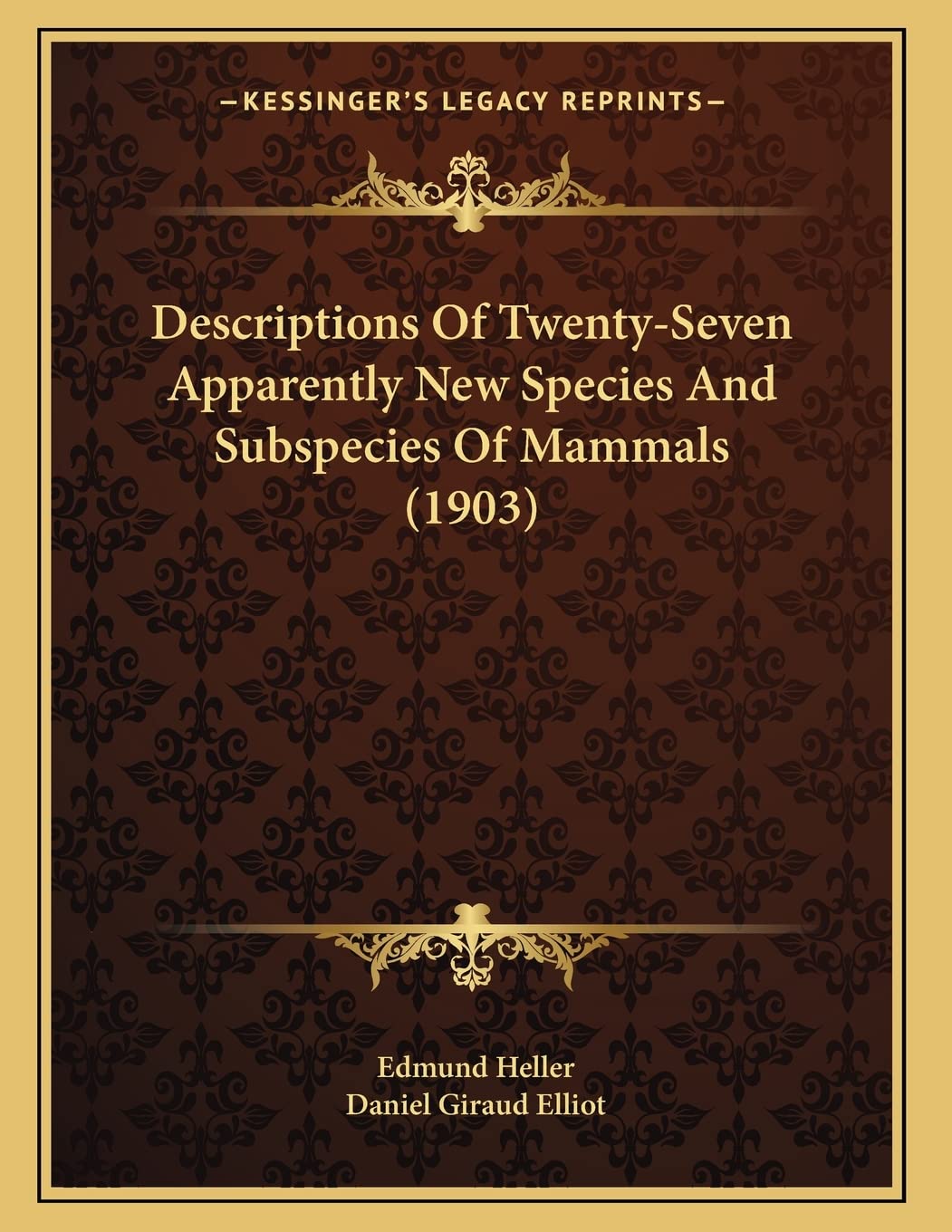 Descriptions Of Twenty-Seven Apparently New Species And Subspecies Of Mammals (1903) Mathematics