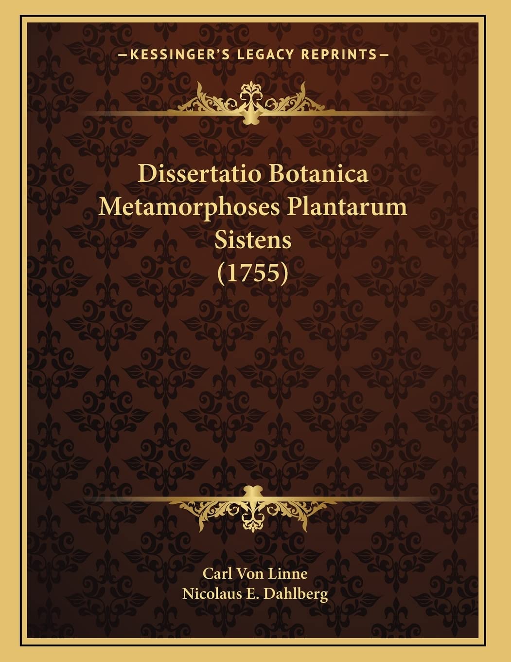 Dissertatio Botanica Metamorphoses Plantarum Sistens (1755) Contemporary literature